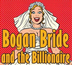 Bogan Bride and the Billionaire murder mystery game